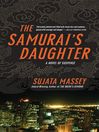 The Samurai's Daughter (eBook): Rei Shimura Series, Book 6